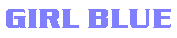 GIRL BLUE